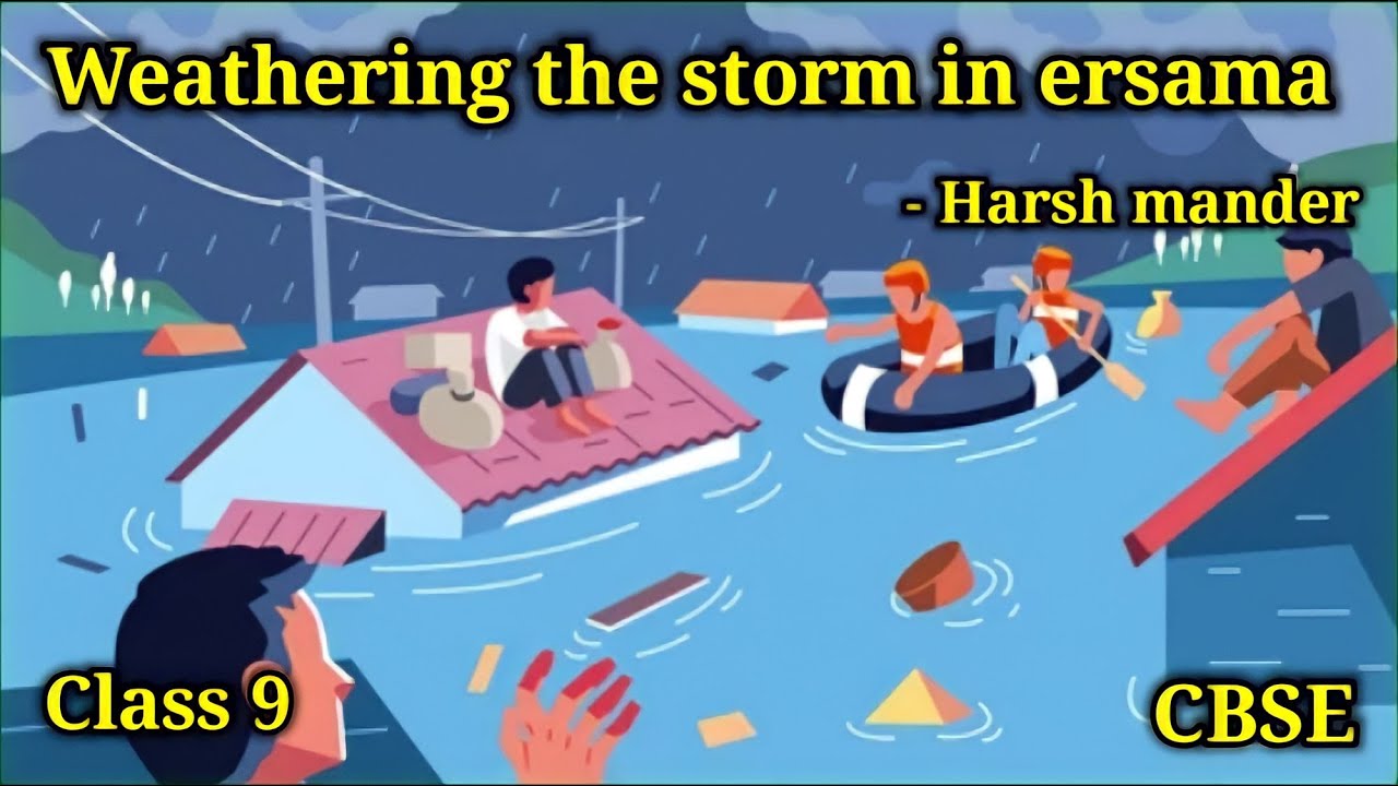 Weathering the storm in ersama  | Class 9 | harsh mander | orissa cyclone | explain in Tamil |