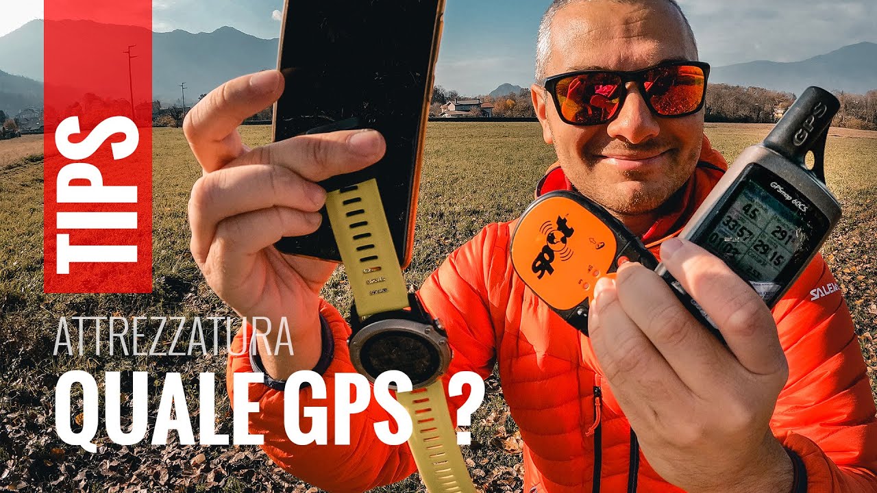 QUALE GPS SCEGLIERE PER IL TREKKING ?