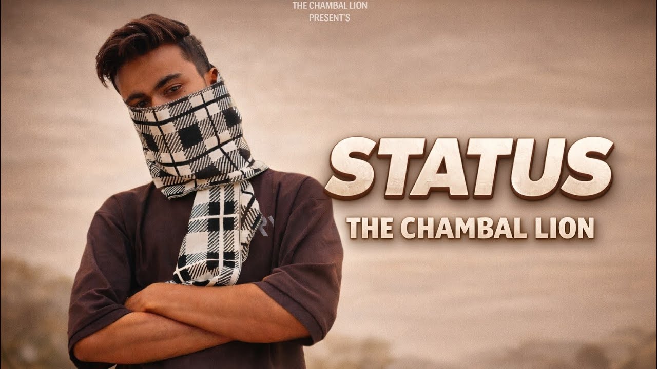 Status Song 🔥 (Official Audio) | Attitude Status Music 2026 | The Chambal Lion