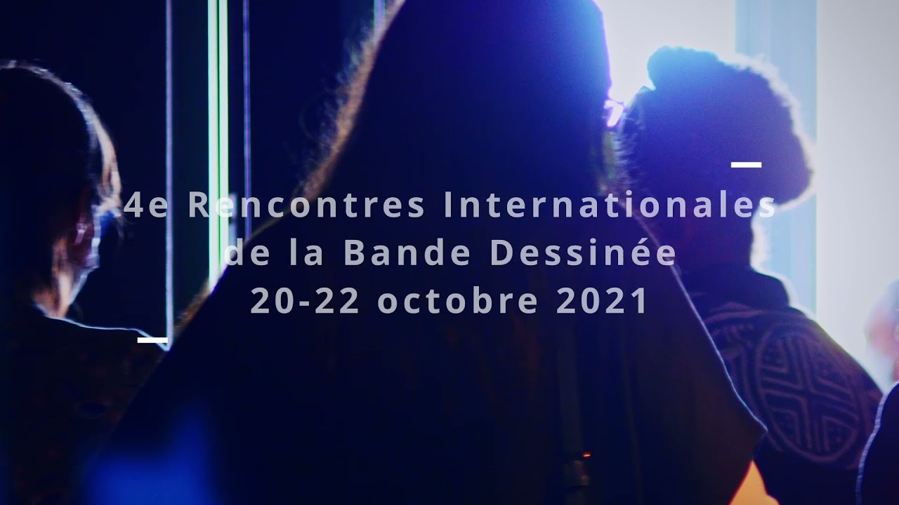 4ème Rencontres internationales de la bande dessinée du 20 au 22 octobre 2021