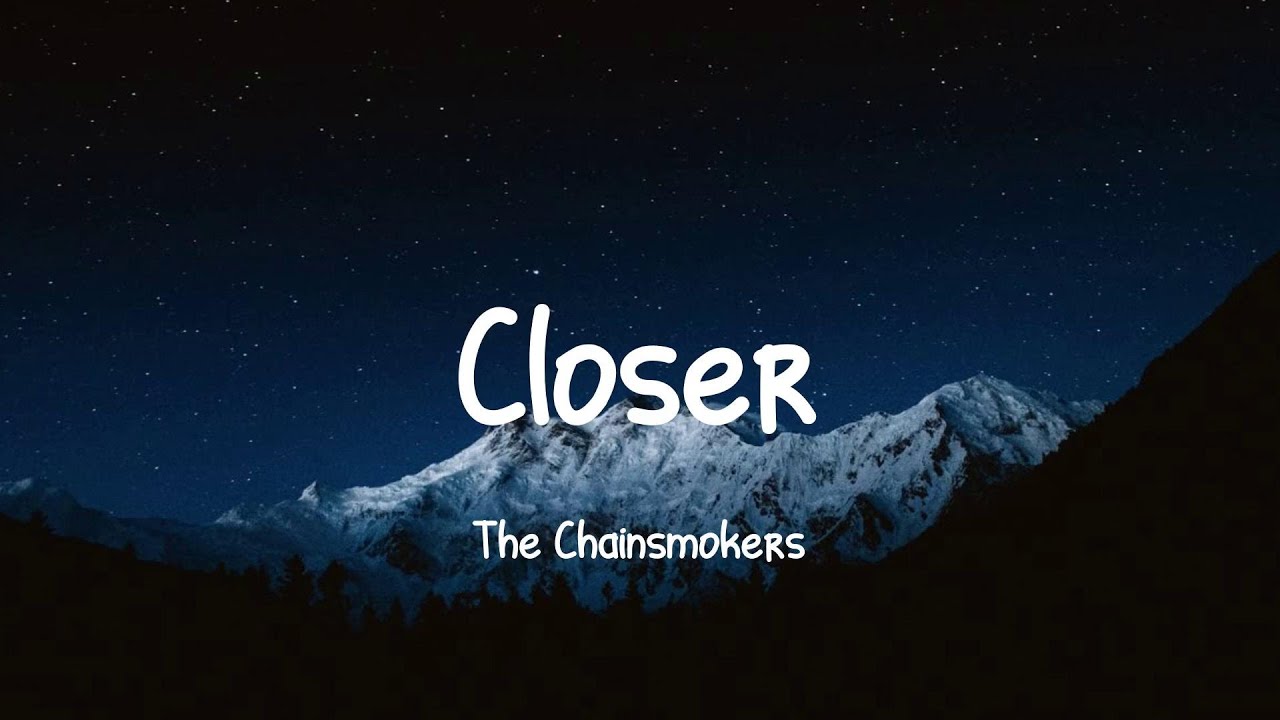 The Chainsmokers - Closer (Lyrics) || The Kid Laroi, ZAYN ft. Sia, Ed Sheeran... [MIX LYRICS]