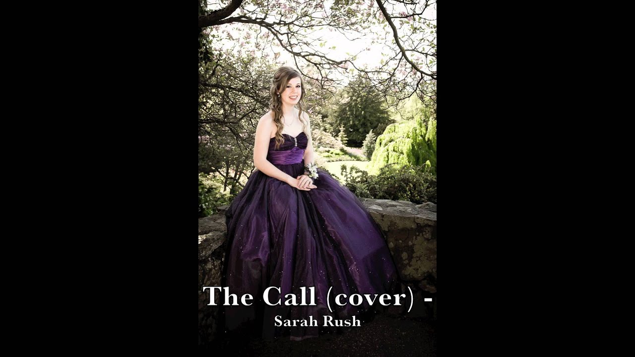 The Call (cover) - Sarah Rush