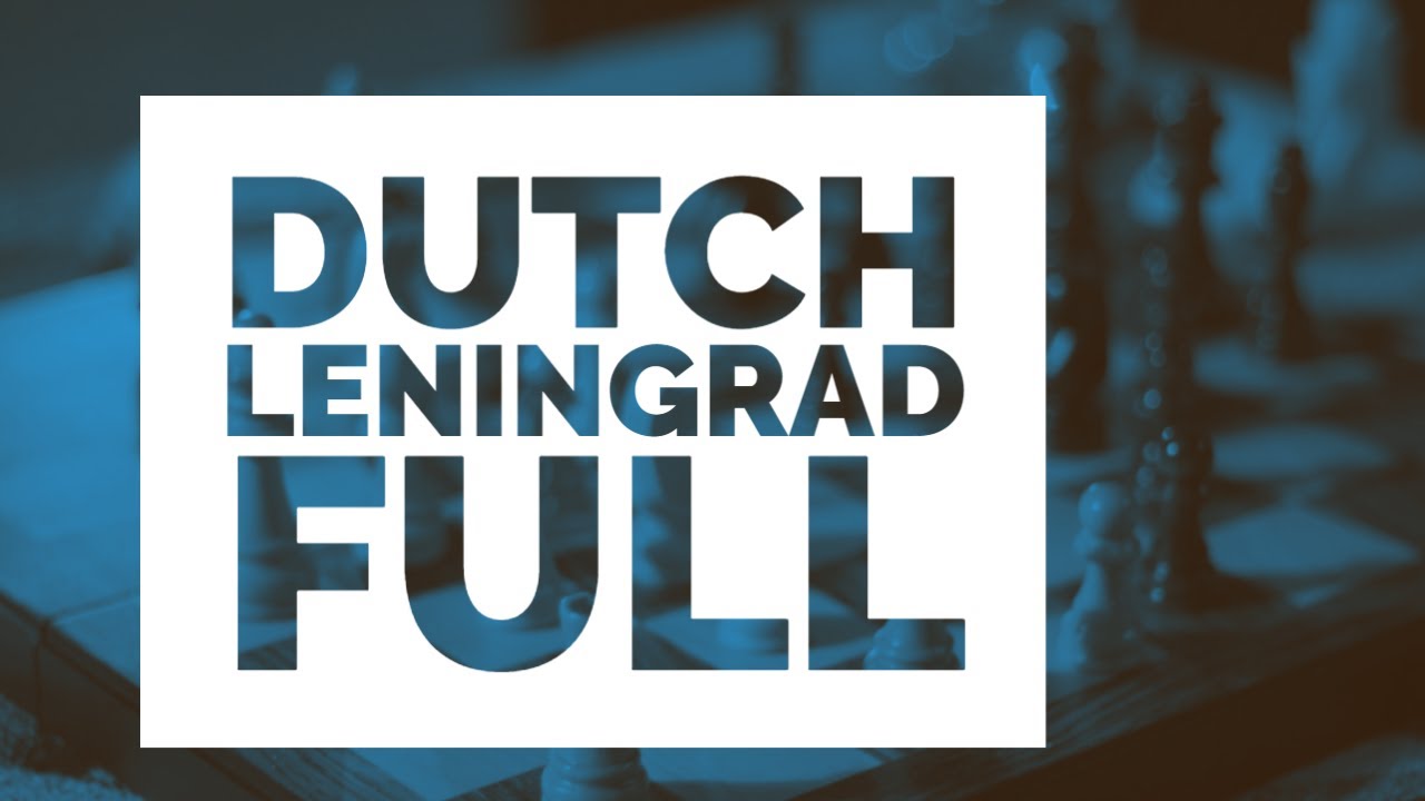 Dutch Leningrad Full