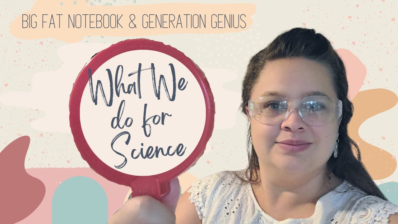 HOMESCHOOL SCIENCE | Middle School | Generation Genius | Big Fat Notebook | Secular Homeschool