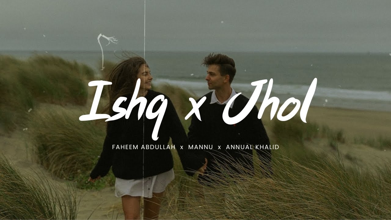 Ishq × Jhol (Slowed + Reverb) - Coke Studio X-Lofi Mashup | Heart Touching Vibes