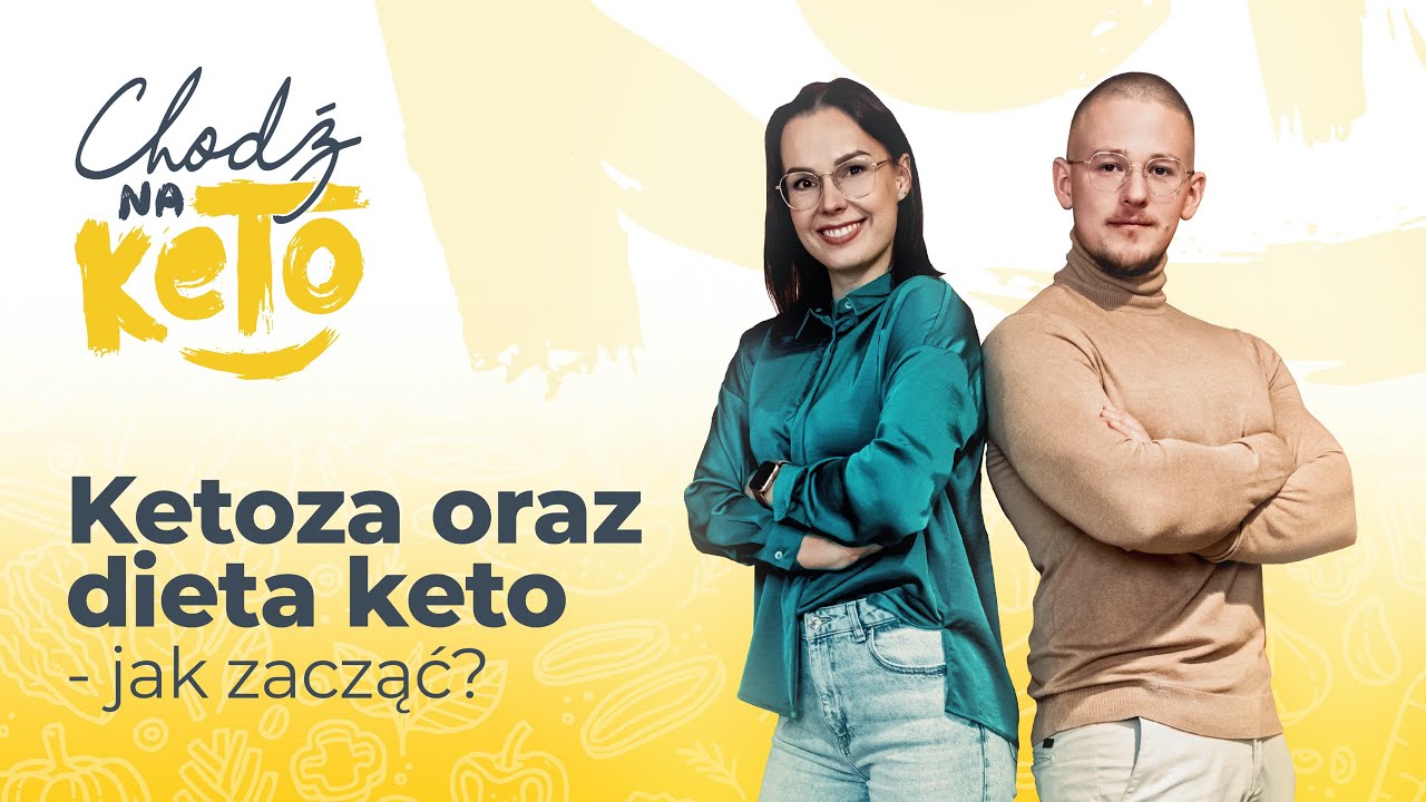 Dieta ketogeniczna - na czym polega i jak zacząć? Gudan & Dobropolski, Chodź na KETO.