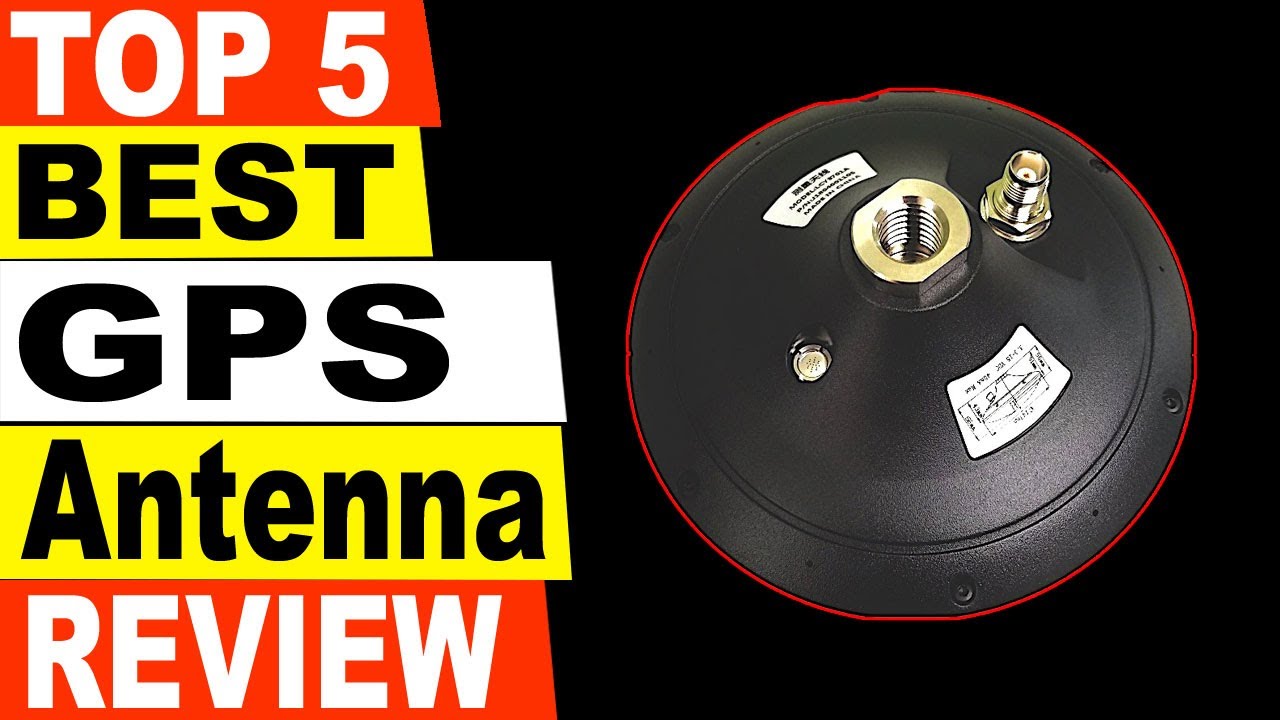TOP 5 Best GPS Antenna Review 2021