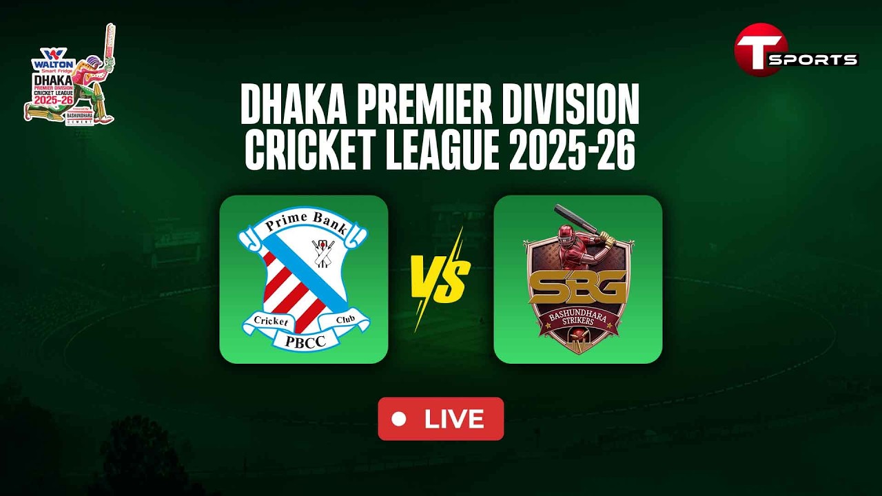 LIVE | Prime Bank Cricket Club vs Bashundhara Strikers | Match - 60 | DPL 2025-26 | T Sports