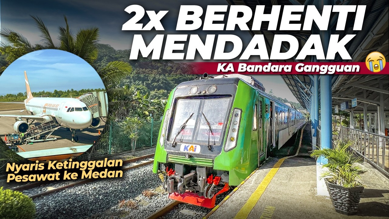 NYARIS KETINGGALAN PESAWAT 😭 KERETA BANDARA GANGGUAN !! Menuju Medan naik Super Air Jet