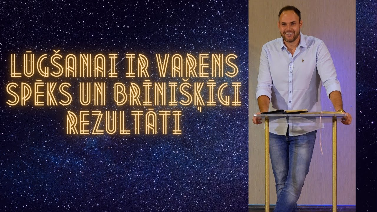 Allans Parijancs - Lūgšanai Ir Varens Spēks Un Brīnišķīgi Rezultāti (06.09.2025.)