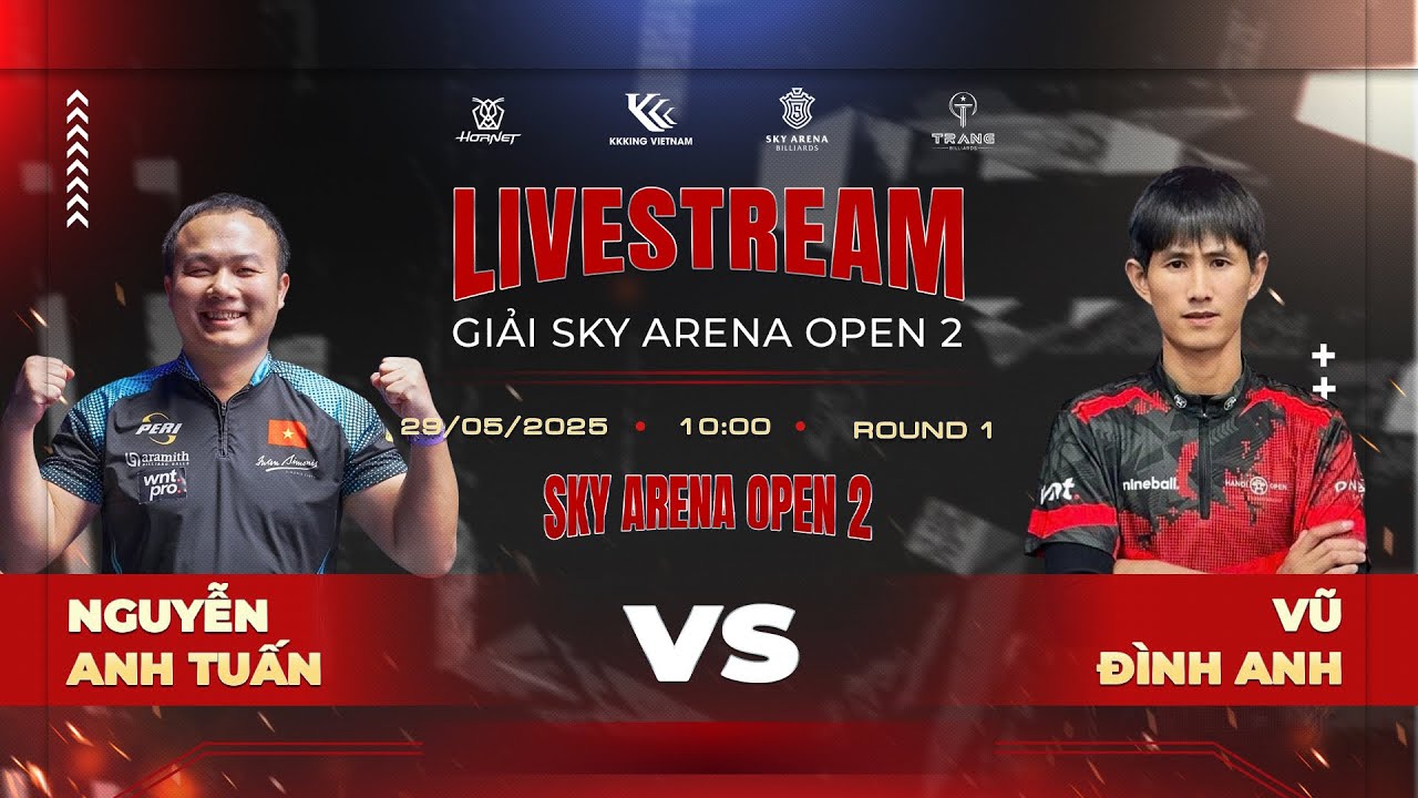ROUND 1: Tkon Nguyễn vs Vũ Đình Anh | Sky Arena Open