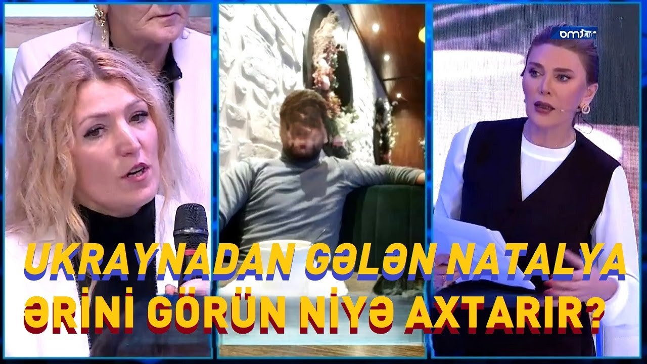 Ukraynadan gələn hərb&ccedil;i Natalya hansı kişini axtarır? Adını dəyişib sonra  Seni axtariram 12.12.2025