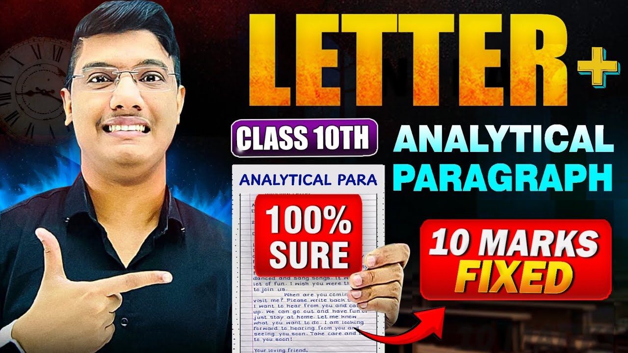 Letter Writing + Analytical Paragraph 🔥 Class 10 (10 Marks Complete in 1 Video)