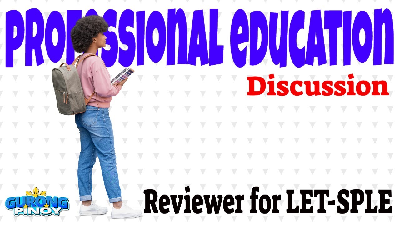 LET NEW CURRICULUM Professional Education (April 5, 2024)