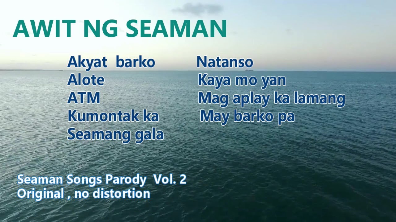 Awit Ng Seaman Vol. 2 (Seaman Songs Parody)