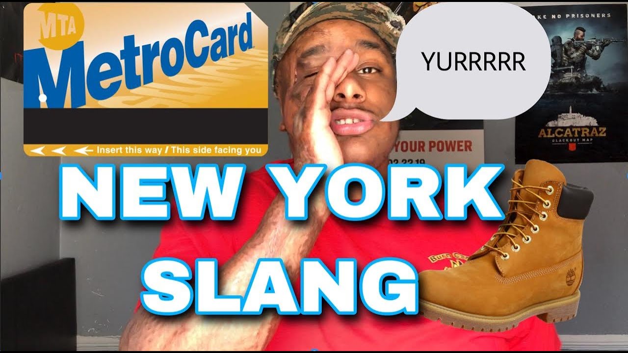 NEW YORK SLANG 2020 🗽💯