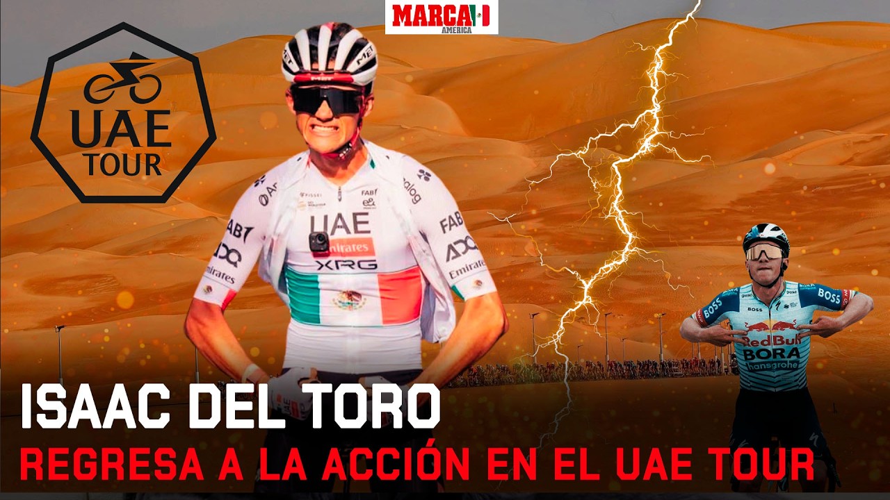 Isaac del Toro marca su regreso al ciclismo este 2026 con el UAE Tour.