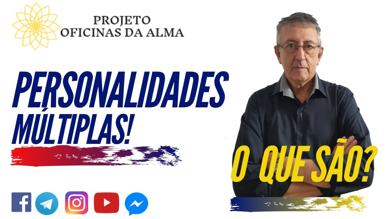 Entendendo personalidades múltiplas!