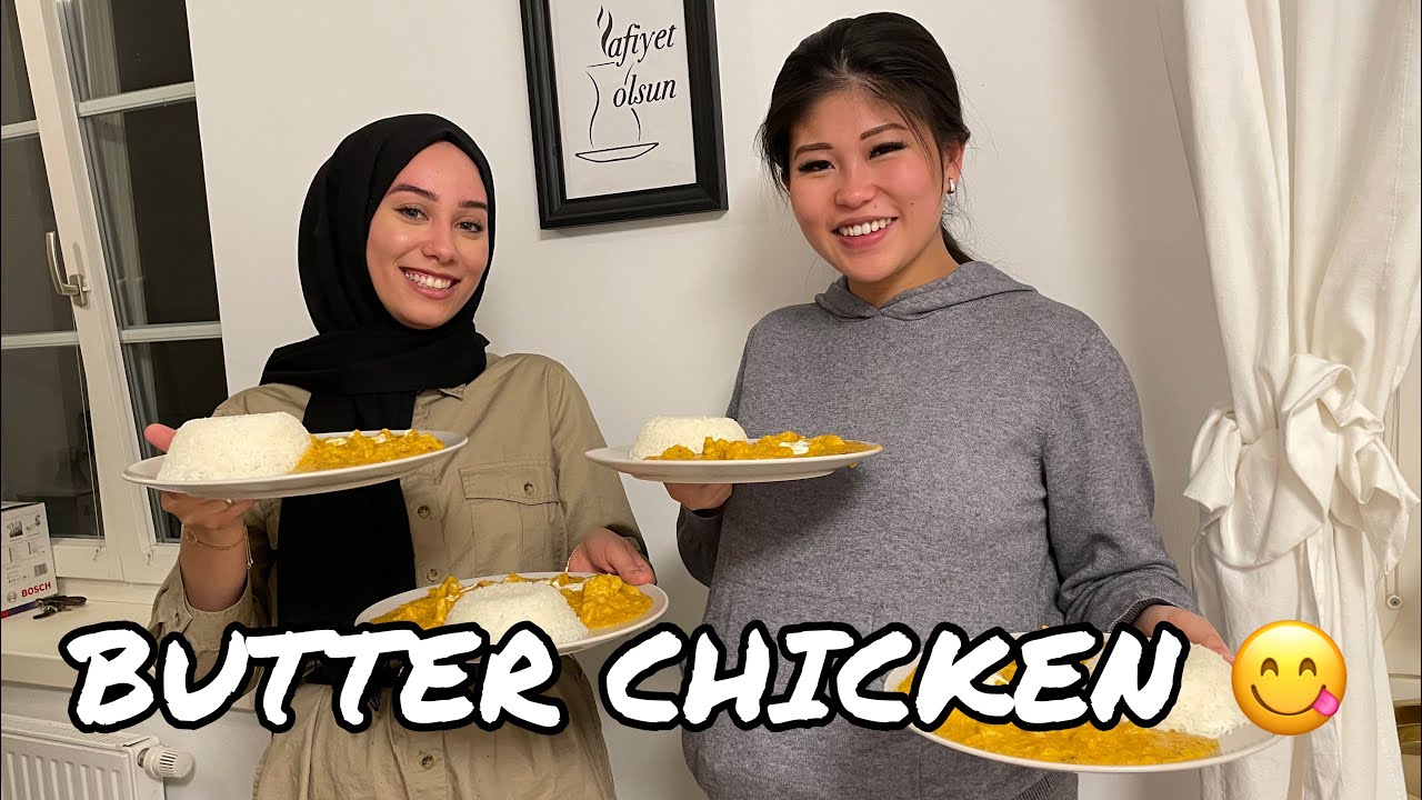 WIR KOCHEN BUTTER CHICKEN 🇮🇳🇹🇷 | VLOG