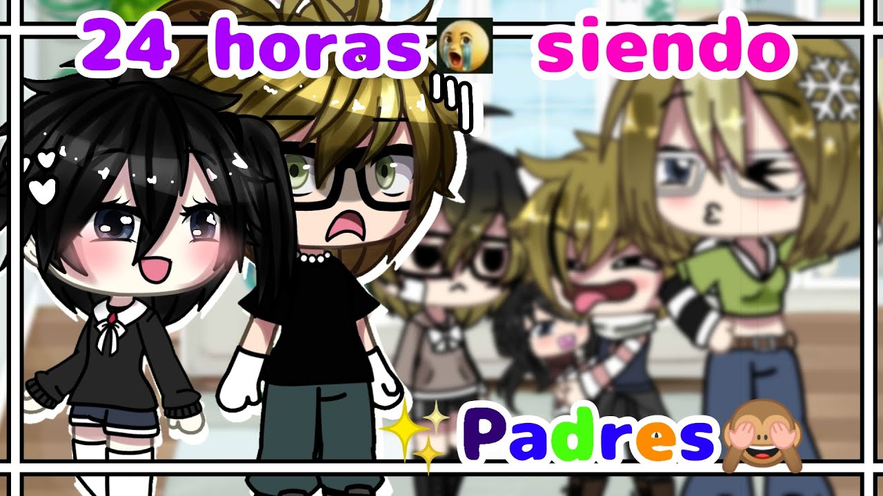 24 HRS Siendo PADRES 👻 [Gacha Life] | Yaoi/BL | • ¿Sale mal?• 🚩 Dakaichi UA🍂