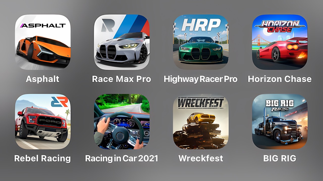 Asphalt Legends, Race Max Pro, Highway Racer Pro, Horizon Chase, Rebel Racing, Racing in Car 2021, W