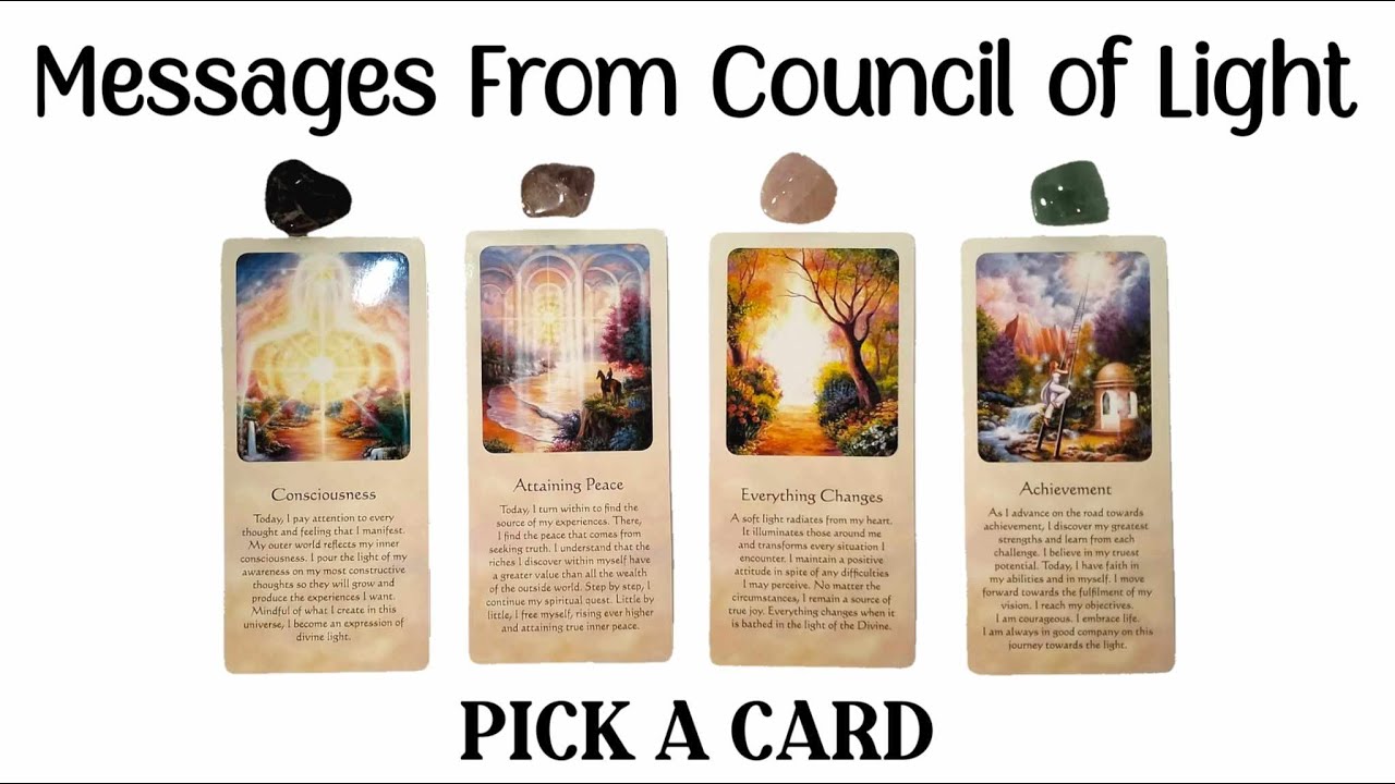 PICK A CARD ☄️☀️ Message From The Council of Light