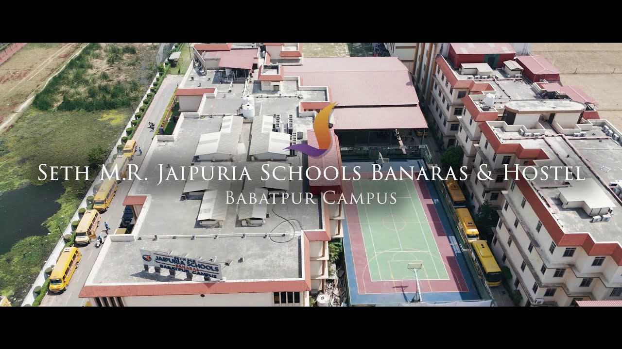 Welcome To Seth M.R. Jaipuria Schools Banaras Babatpur Campus | Admissions Open | Varanasi