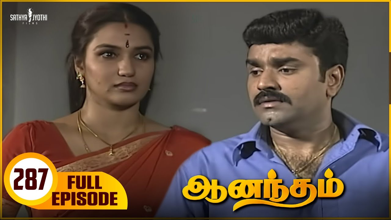 Anandham | ஆனந்தம் - Episode 287 | Sukanya | Sathya Jyothi