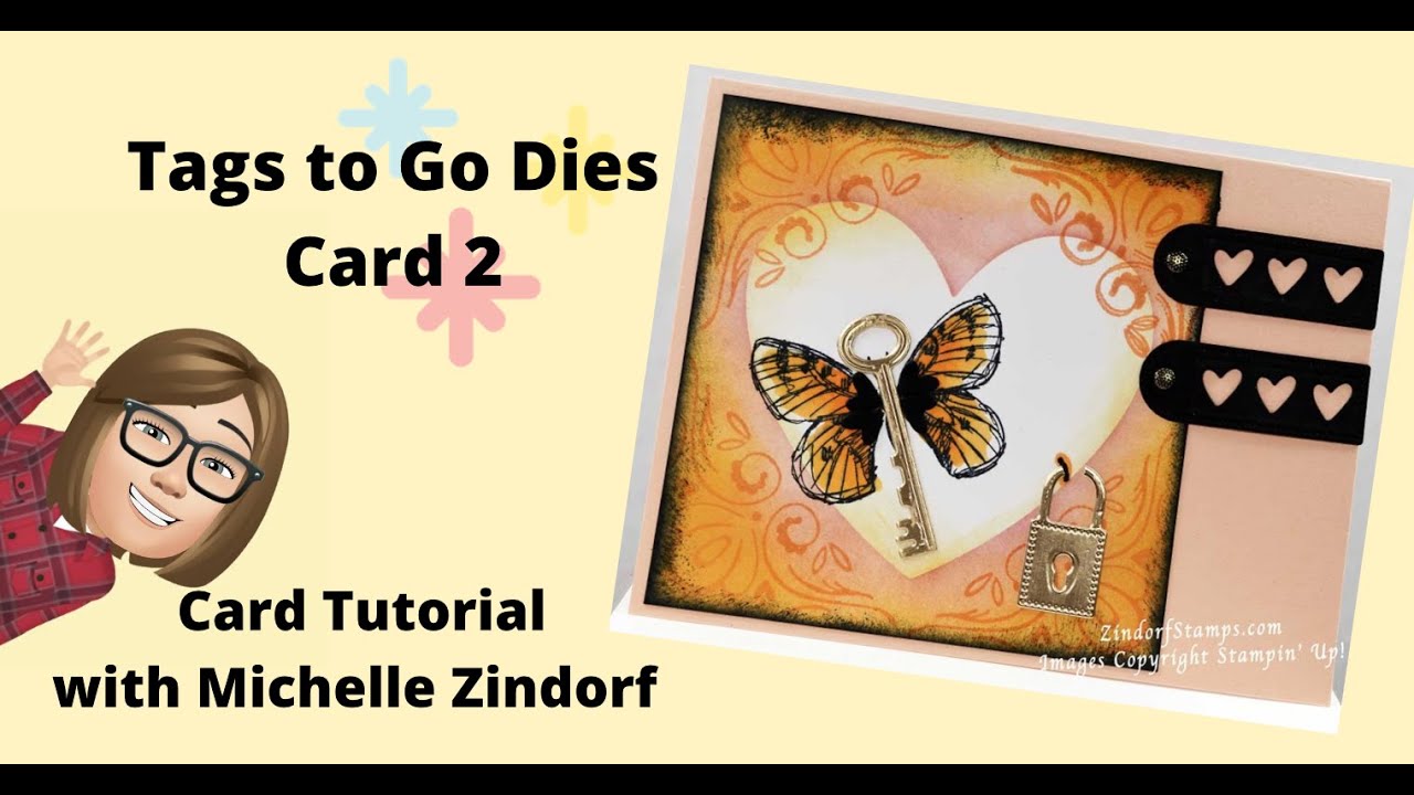 Tags to Go Dies Card 2 Video with Michelle Zindorf
