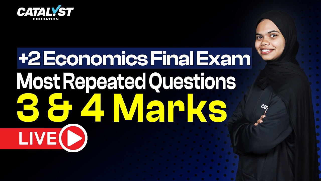 +2 Economics Final Exam 2026 🔴 LIVE | Most Repeated Questions | 3 & 4 Marks Strategy