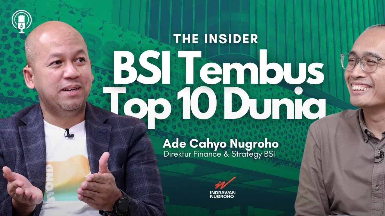 Strategi BSI Masuk Daftar 10 Bank Syariah Terbesar Dunia