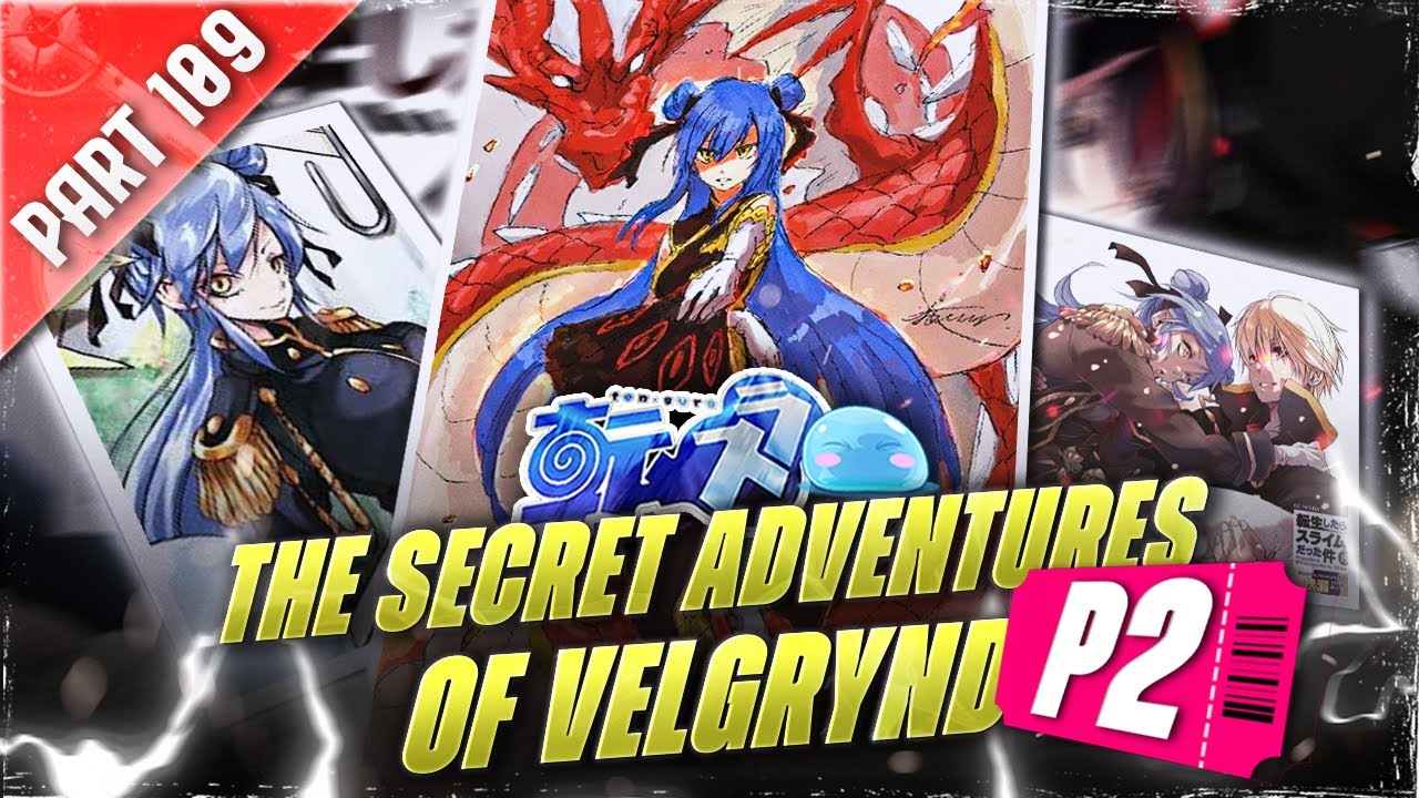 P109 - Vol 17 - The Secret Adventures of Velgrynd p2 -Tensei Slime #tensura #Rimuru #Veldora #anime