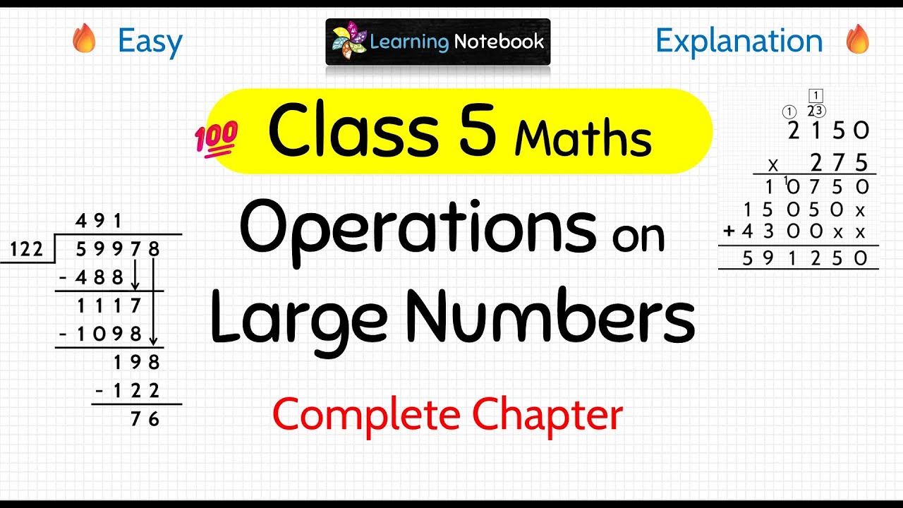 Class 5 Operations on large numbers (Complete chapter)