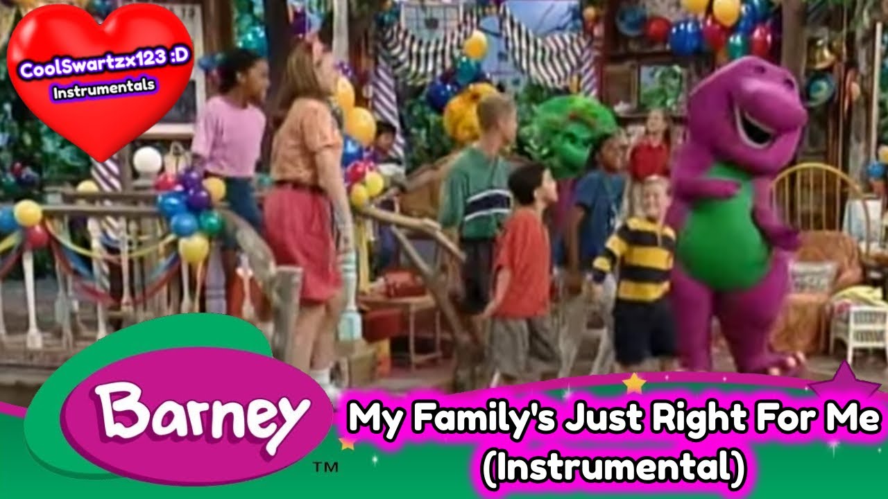 Barney: My Family's Just Right For Me (Instrumental)