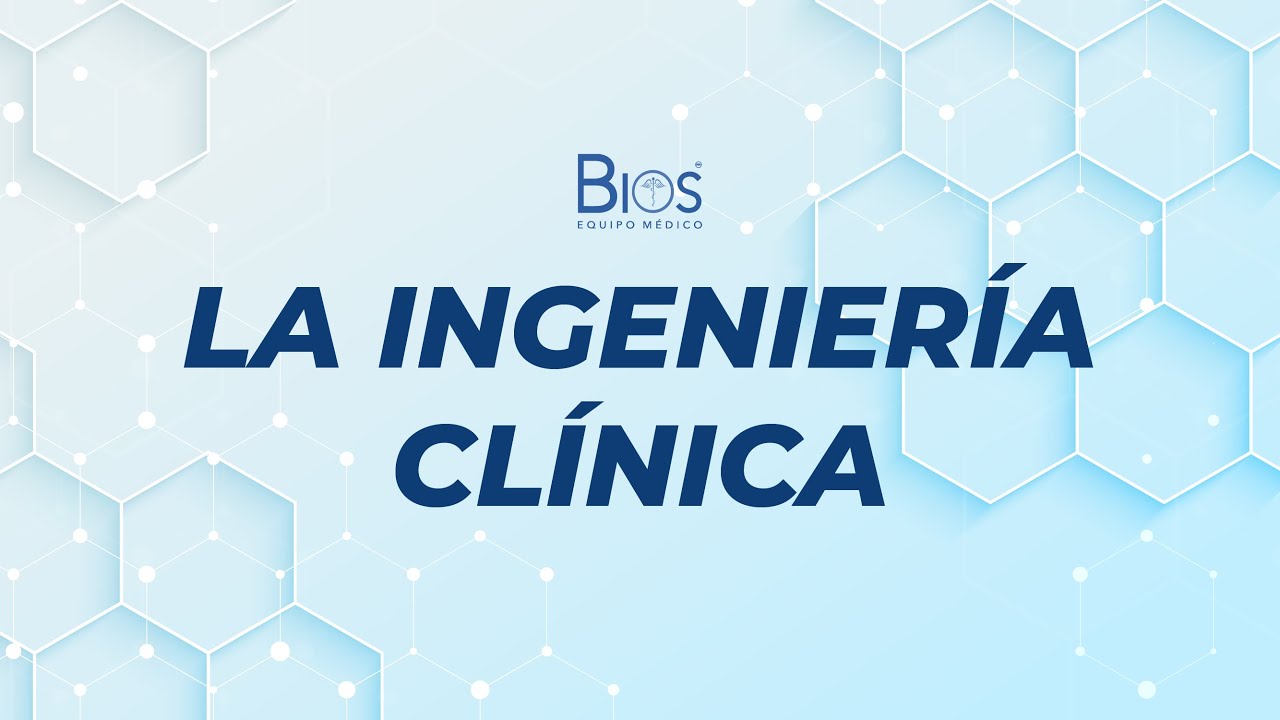 La ingeniería clínica