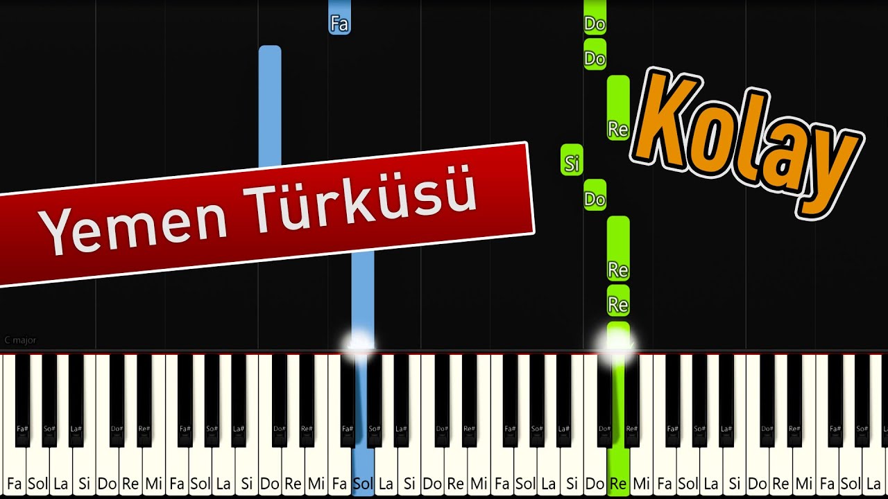 Yemen Türküsü | Kolay Piyano - Nasıl Çalınır