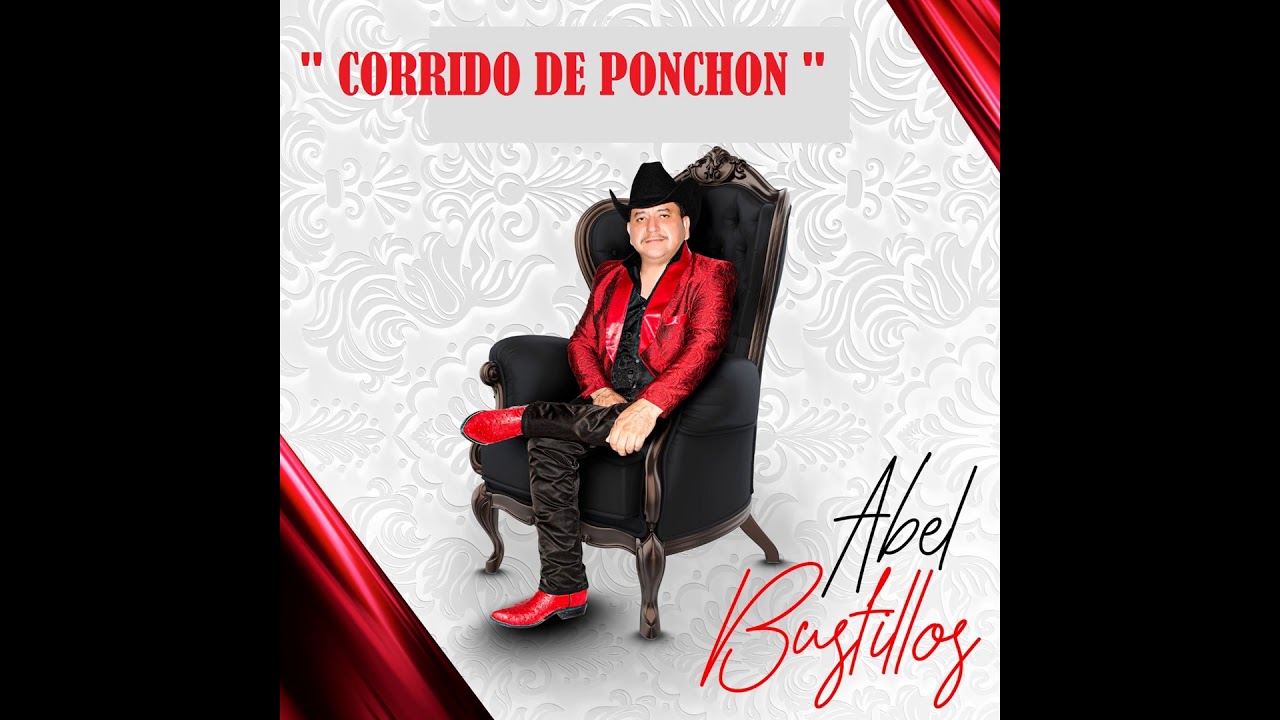 Corrido de Ponchon abel bustillos