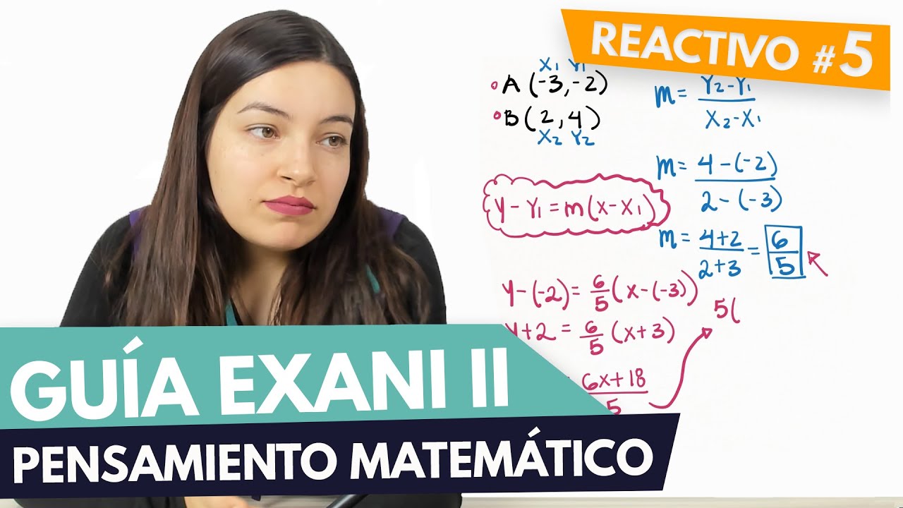 GUÍA EXANI II 🎓 Reactivo #5 | Pensamiento Matemático | UABC | UV | UAEMEX | UADY | UAEH