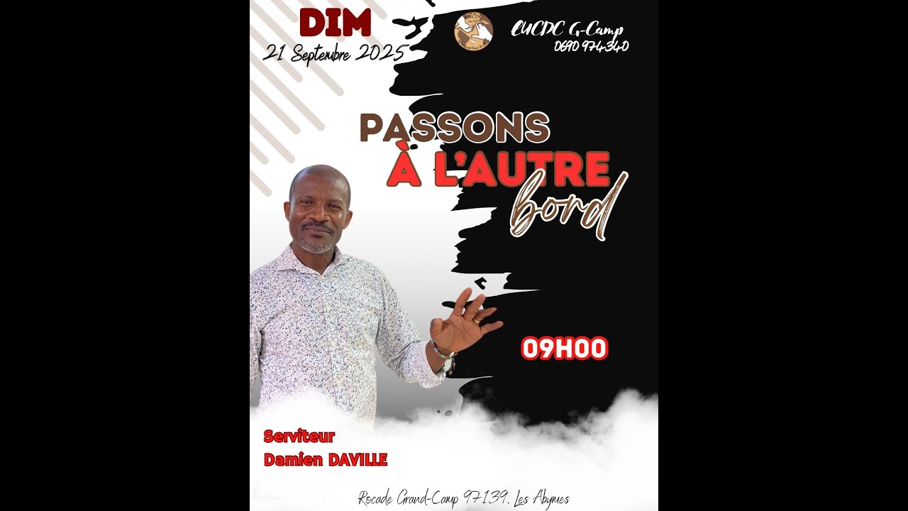 Dimanche 21 septembre 2025 (Serviteur Damien Daville)