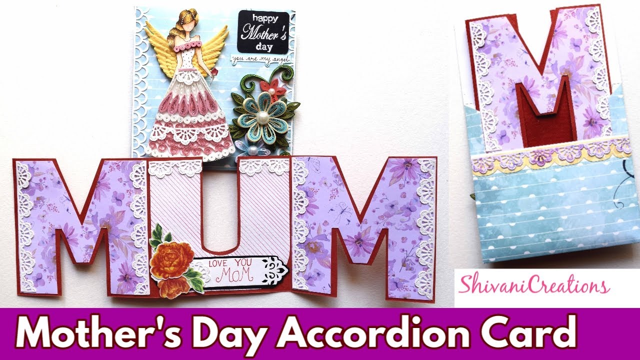 Mother's Day Accordion Card/ Popup Card/ Quilling Card for MOM