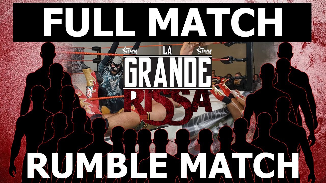 SIW - LA GRANDE RISSA - Rumble Match