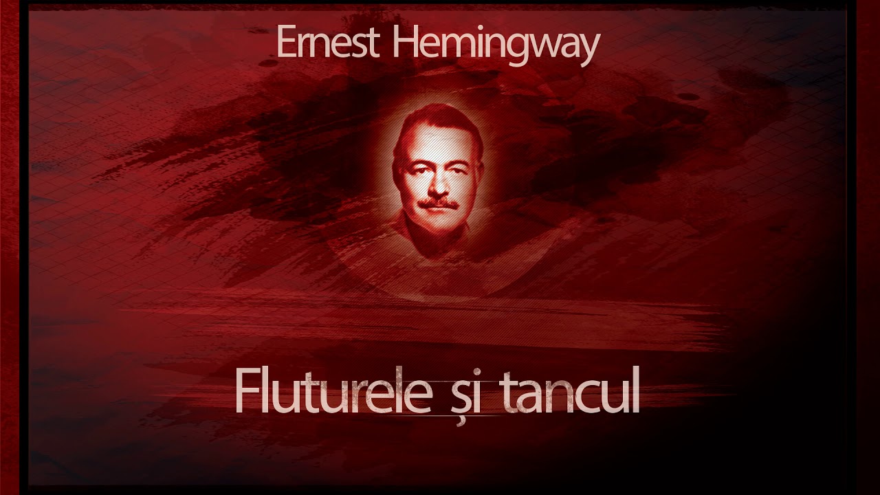 Fluturele si tancul (1980) - Ernest Hemingway #teatruradiofonic #teatruaudio #teatruonline #teatru