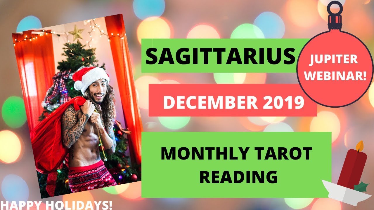 SAGITTARIUS - 