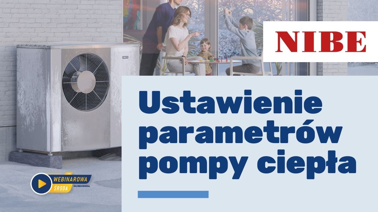 Ustawienie parametrów pracy pompy ciepła przed sezonem zimowym
