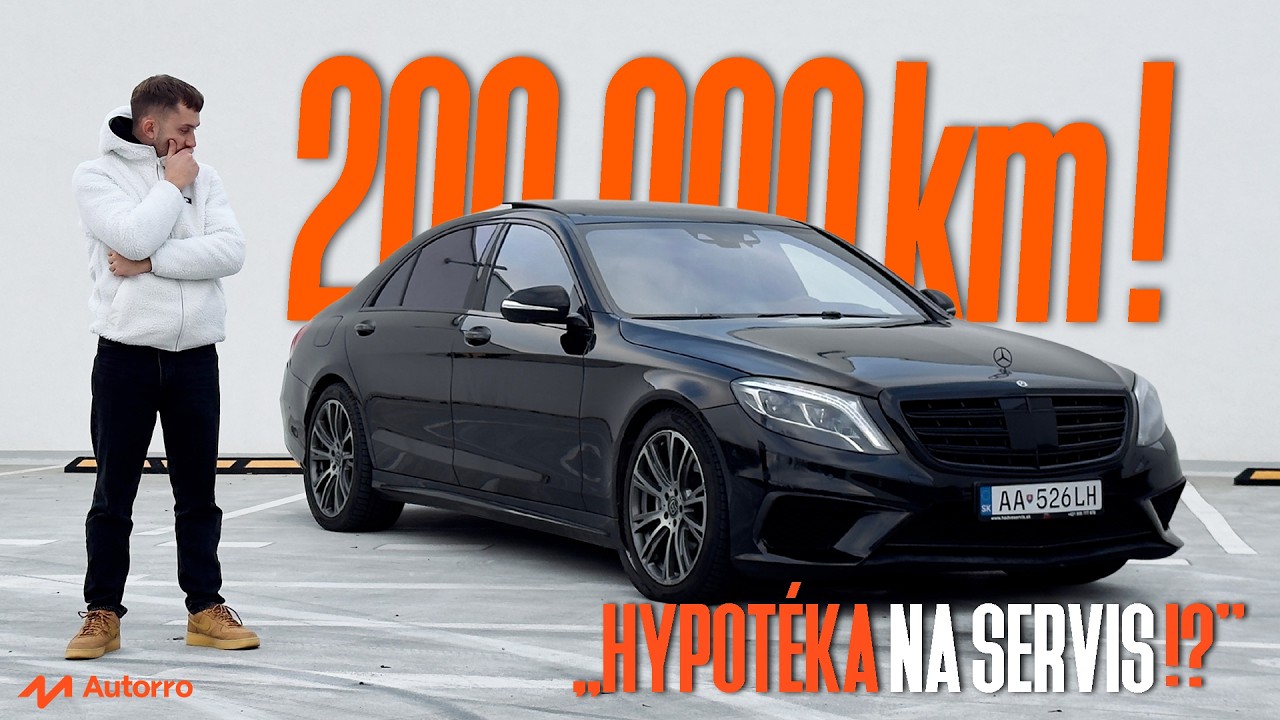 Mercedes  S63 AMG W222 po 200 000 km – Servisná POHROMA ALEBO splnený SEN?