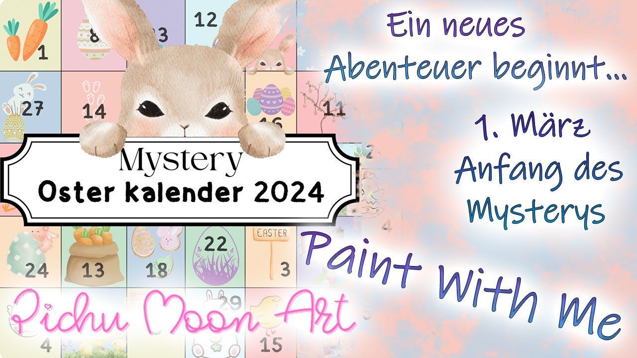 Paint With Me - SPOILER - Oster Mystery von PichuMoonArt | 1. März endlich ist es soweit