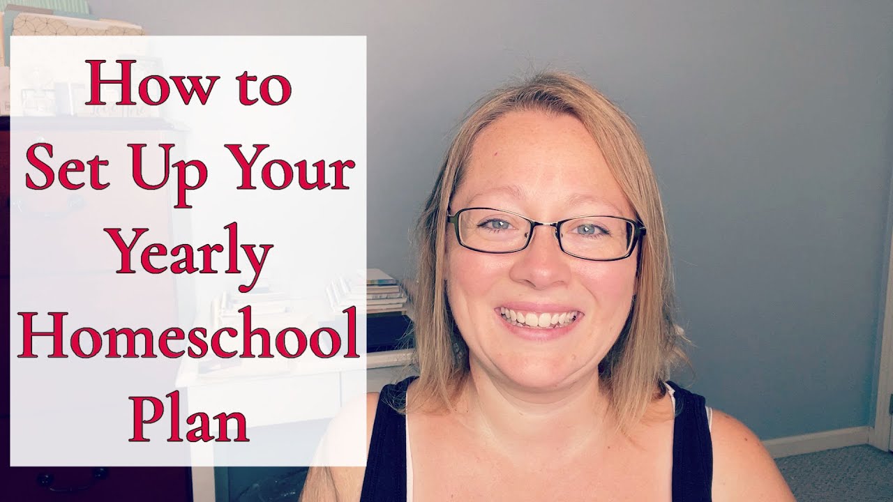 HOW TO SET UP YOUR YEARLY HOMESCHOOL PLAN || 2022-2023 HOMESCHOOL PLANNING
