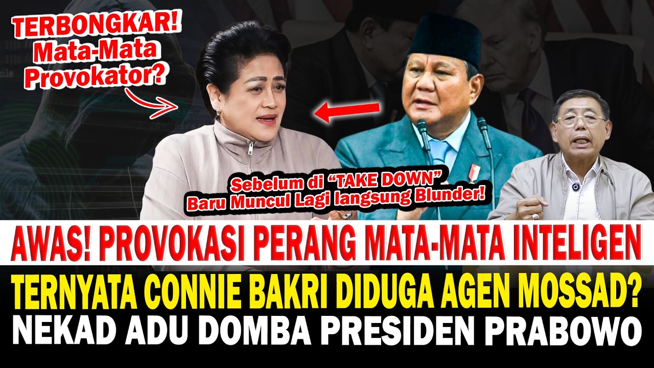 Terbongkar Provokasi Perang! Ternyata Connie Bakrie Diduga Agen Mossad Adu Domba Presiden Prabowo?