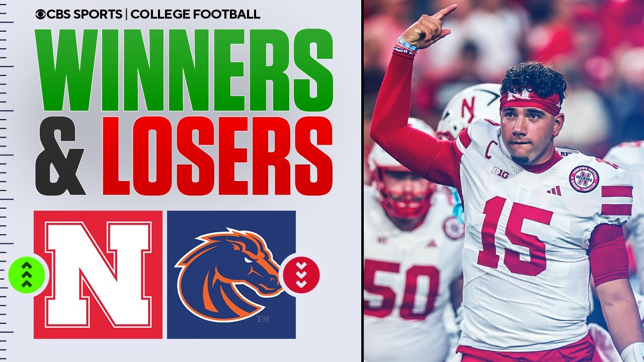 Nebraska, Raiola Win in Thriller - Boise's Playoff Hopes Dead? | College Football Winners & Losers