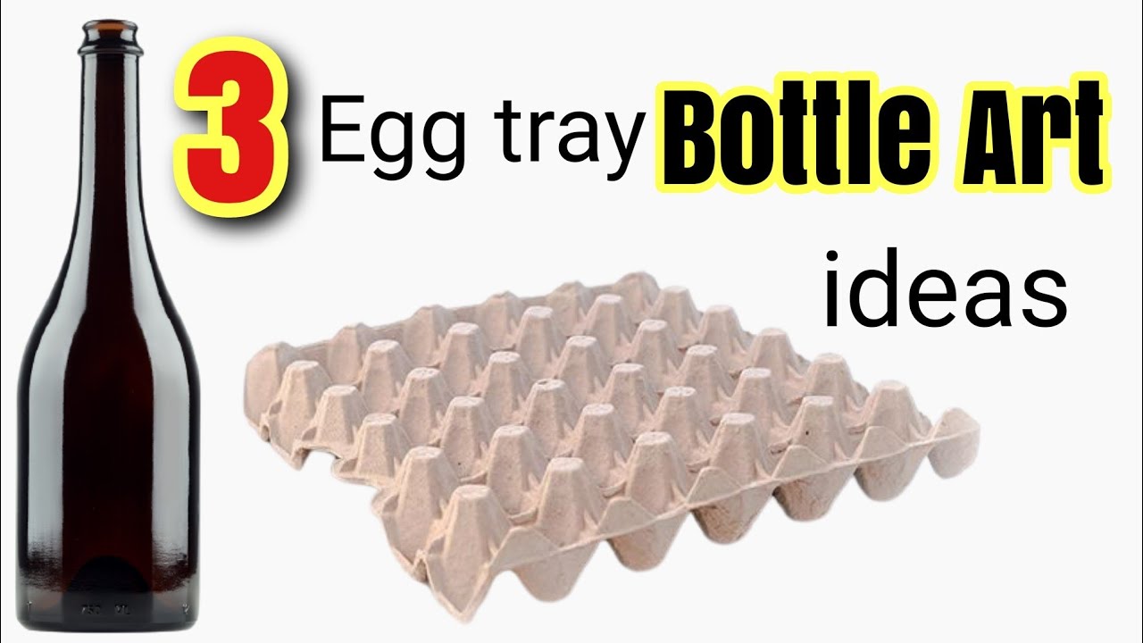Bottle art idea/egg tray craft ideas/ waste material craft ideas#homedecor #diy